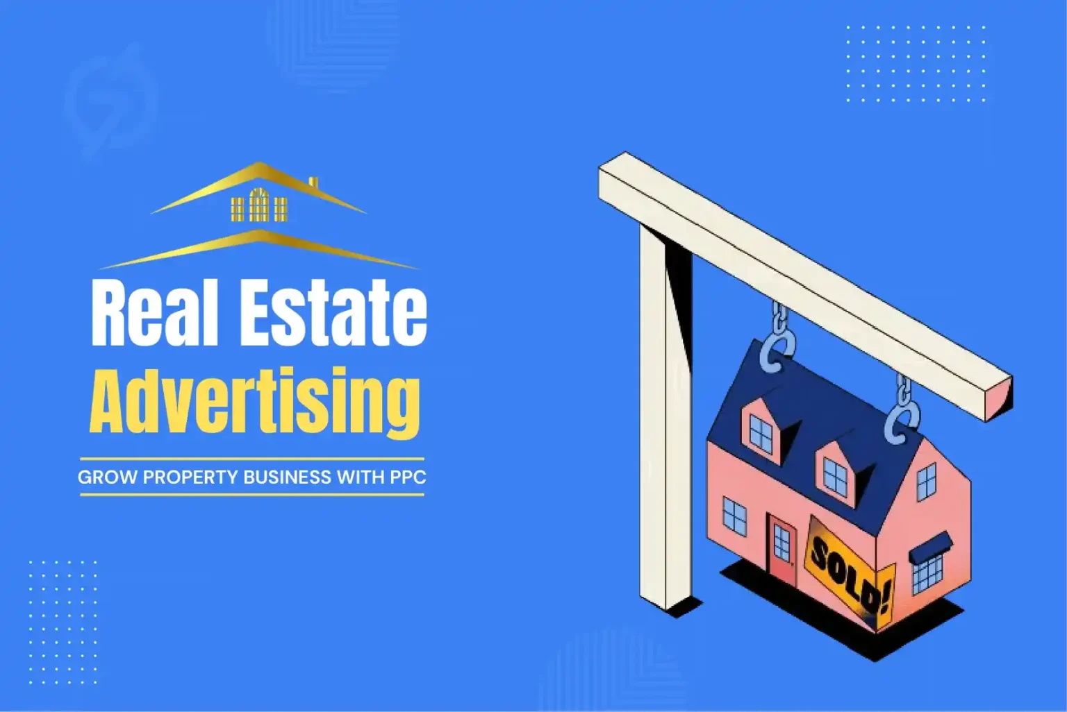 Real Estate PPC Company